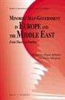 Olgun Akbulut, Elçin Aktoprak - Minority Self-Government in Europe and the Middle East