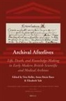 Archival Afterlives