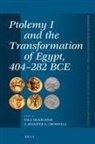Jennifer A Cromwell, Jennifer A. Cromwell, Paul McKechnie - Ptolemy I and the Transformation of Egypt, 404-282 Bce