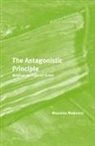 Massimo Modonesi - The Antagonistic Principle