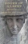 Peter Bray - Voices of Illness: Negotiating Meaning and Identity