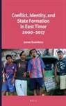 James Scambary - Conflict, Identity, and State Formation in East Timor 2000 - 2017
