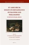 Et Amicorum: Essays on Renaissance Humanism and Philosophy