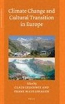 Claus Leggewie - Climate Change and Cultural Transition in Europe