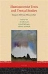 Ahmed Alwishah, Ali Gheissari, John Wallbridge - Illuminationist Texts and Textual Studies