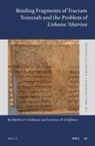 Matthew S Goldstone, Matthew S. Goldstone, Lawrence H Schiffman, Lawrence H. Schiffman - Binding Fragments of Tractate Temurah and the Problem of Lishana A&#7717;arina