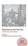 Christoph Ehland - Resistance and the City