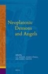 Luc Brisson, Seamus O'Neill, Andrei Timotin - Neoplatonic Demons and Angels