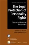 Chen Lei, Ken Oliphant, Zhang Pinghua - The Legal Protection of Personality Rights