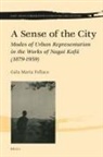Gala Maria Follaco - A Sense of the City