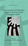 André Dodeman - Literary Location and Dislocation of Myth in the Post/Colonial Anglophone World