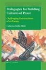 Catherine Baillie Abidi - Pedagogies for Building Cultures of Peace