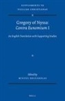 Miguel Brugarolas - Gregory of Nyssa: Contra Eunomium I