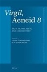 Lee M Fratantuono, Lee M. Fratantuono, R Alden Smith, R. Alden Smith - Virgil, Aeneid 8