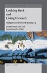 Laura Forsythe, Jennifer Markides - Looking Back and Living Forward