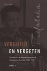 Harry A Poeze, Harry A. Poeze - Verguisd En Vergeten (3 Vols.)