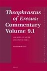 Massimo Raffa - Theophrastus of Eresus: Commentary Volume 9.1