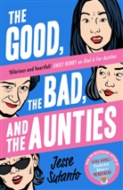 Jesse Sutanto - The Good, The Bad, and The Aunties