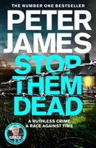Peter James - Stop Them Dead