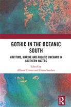 Allison (James Cook University Craven, Diana (University of Melbourne Sandars, Allison Craven, Craven Allison, Diana Sandars - Gothic in the Oceanic South