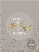 Emma Sonnefeldt - Ich habe ein Buch für dich geschrieben