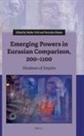 Walter Pohl - Emerging Powers in Eurasian Comparison, 200-1100