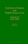 Martin Lau - Yearbook of Islamic and Middle Eastern Law, Volume 21 (2019-2021)
