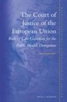 Kate Shaw - The Court of Justice of the European Union