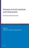 Hector M Patmore - Demons in Early Judaism and Christianity