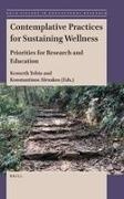 Kenneth Tobin - Contemplative Practices for Sustaining Wellness Priorities for Research and Education