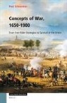 Paul Schuurman - Concepts of War, 1650-1900