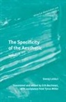 György Lukács, Erik Bachman - The Specificity of the Aesthetic, Volume 1