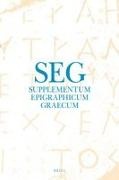 Angelos Chaniotis, Thomas Corsten, Nikolaos Papazarkadas, Eftychia Stavrianopoulou, Michael Wesley Zellmann-Rohrer - Supplementum Epigraphicum Graecum, Volume LXVII (2017)