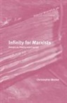 Christopher Nealon - Infinity for Marxists