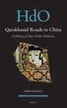 Dilnoza Duturaeva - Qarakhanid Roads to China