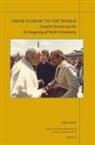 Gina A Zurlo, Gina A. Zurlo - From Nairobi to the World: David B. Barrett and the Re-Imagining of World Christianity