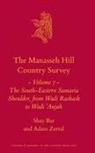 Shay Bar, Adam Zertal Zl - The Manasseh Hill Country Survey Volume 7