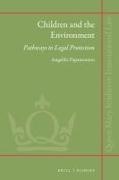 Angeliki Papantoniou - Children and the Environment - Pathways to Legal Protection