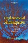 Julián Jiménez Heffernan - Unphenomenal Shakespeare