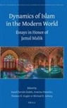 Michael E Asbury, Thomas K Gugler, Thomas K. Gugler, Armina Omerika, Saeed Zarrabi-Zadeh - Dynamics of Islam in the Modern World