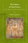 Vladimir Agrigoroaei - The Culture of Latin Greece