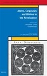 Christoph Lüthy - Atoms, Corpuscles and Minima in the Renaissance