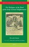 Riccarda Suitner - The Dialogues of the Dead of the Early German Enlightenment
