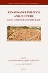 Jonathan Davies, John Monfasani - Renaissance Politics and Culture
