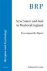 Juliana Dresvina - Attachment and God in Medieval England