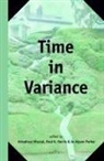 Paul A Harris, Paul A. Harris, Arkadiusz Misztal, Jo Alyson Parker - Time in Variance