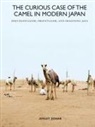 Ayelet Zohar - The Curious Case of the Camel in Modern Japan