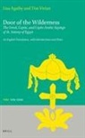 Elizabeth Agaiby, Tim Vivian - Door of the Wilderness: The Greek, Coptic, and Copto-Arabic Sayings of St. Antony of Egypt