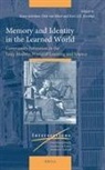 Karl A E Enenkel, Karl A. E. Enenkel, Dirk Van Miert, Koen Scholten - Memory and Identity in the Learned World