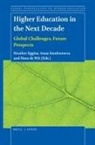 Higher Education in the Next Decade